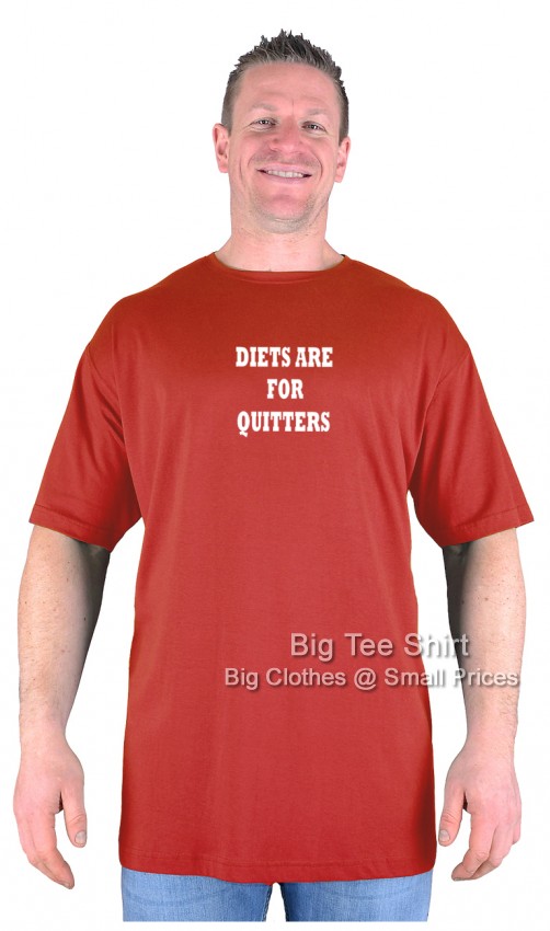 Terracotta Red Big Tee Shirt Diets for Quitters T-Shirt