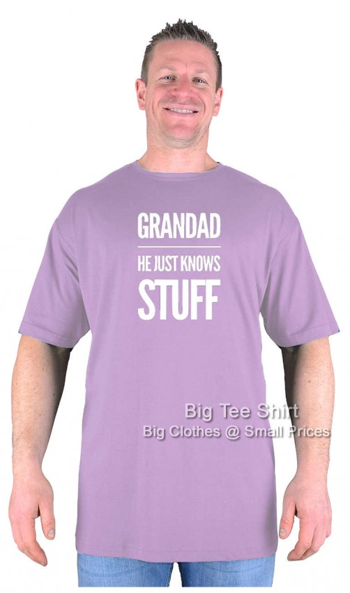Lilac Big Tee Shirt Grandad Knows Stuff  T-Shirt