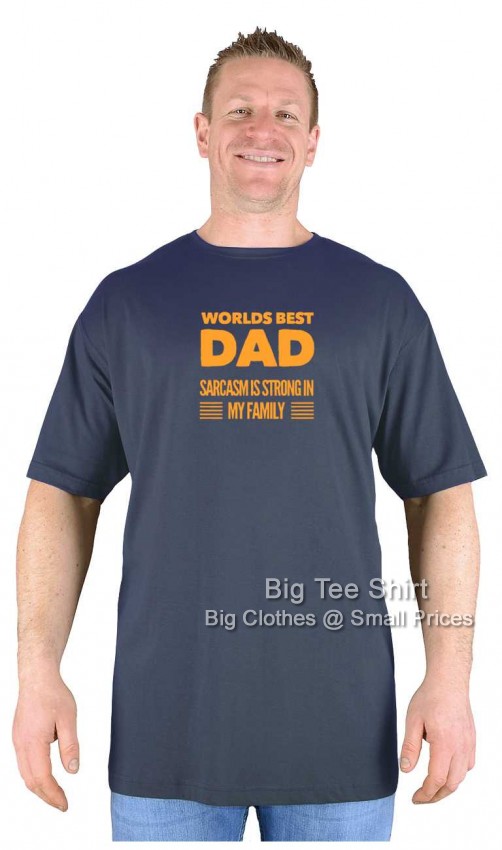 Charcoal Grey Big Tee Shirt Best Dad Sarcasm T-Shirt