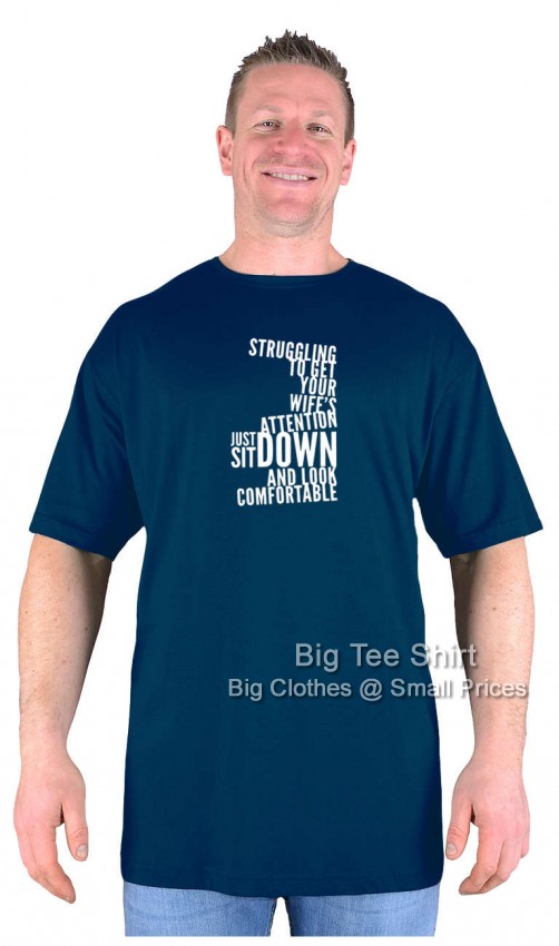 Navy Blue Big Tee Shirt Attention Seeker T-Shirt