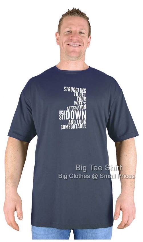 Charcoal Grey Big Tee Shirt Attention Seeker T-Shirt
