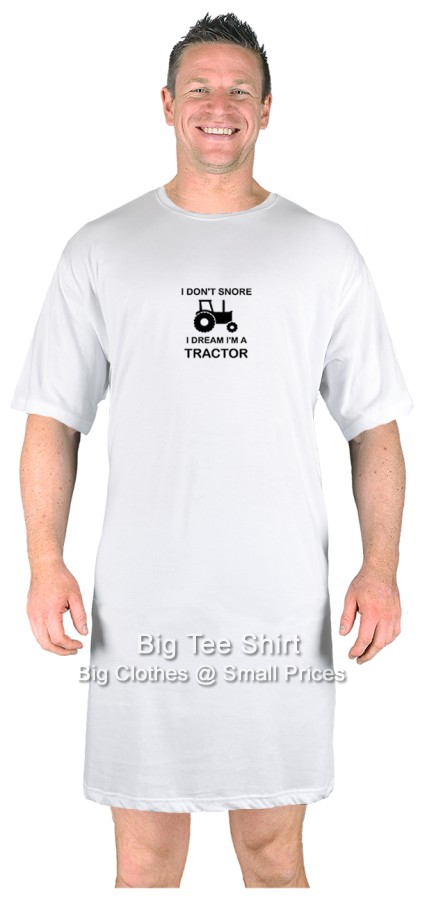 White Big Tee Shirt Not Snore Nightshirt