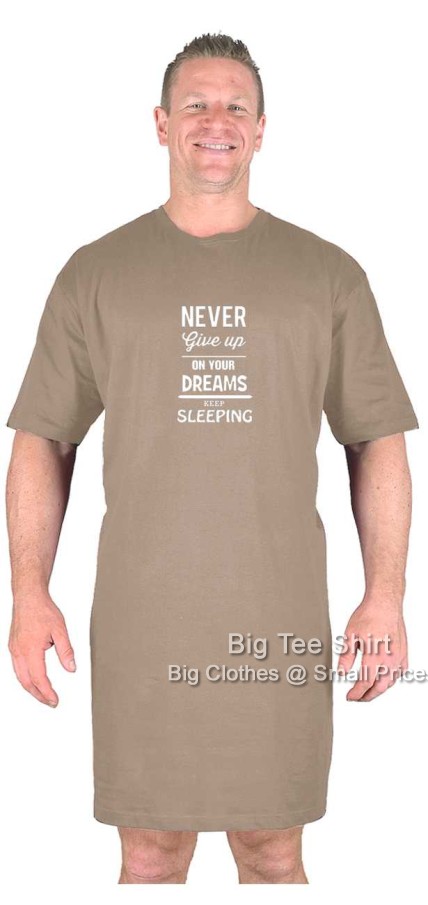 Taupe Big Tee Shirt Never Give Up Nightshirt