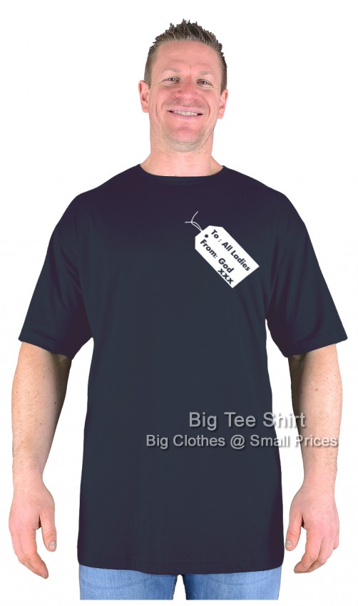 Black Big Tee Shirt Gods Gift T-Shirt