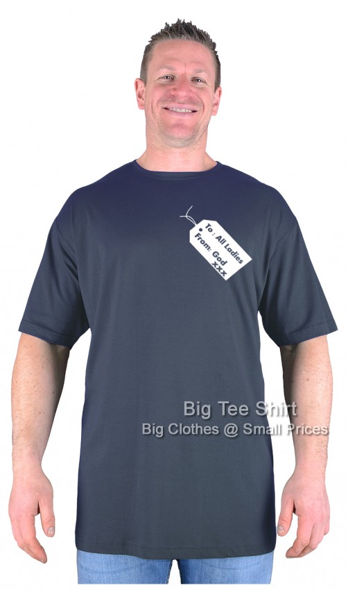 Charcoal Grey Big Tee Shirt Gods Gift T-Shirt