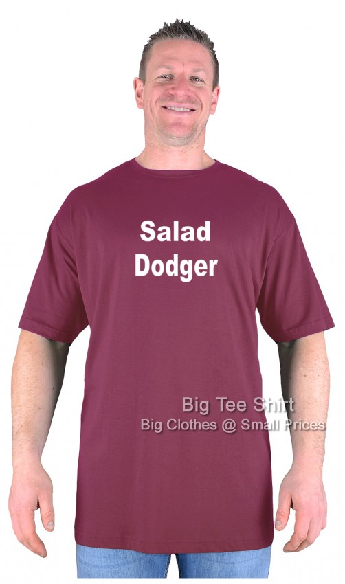Wine Red Big Tee Shirt Salad Dodger T-Shirt